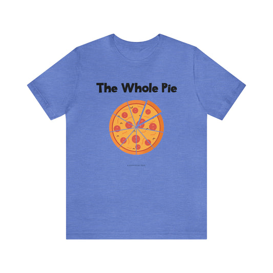 Pizza Pie (adult tee)
