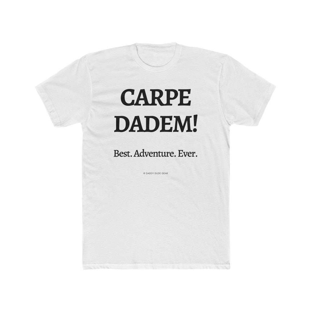 Carpe Dadem!  Best. Adventure. Ever.  (tee)
