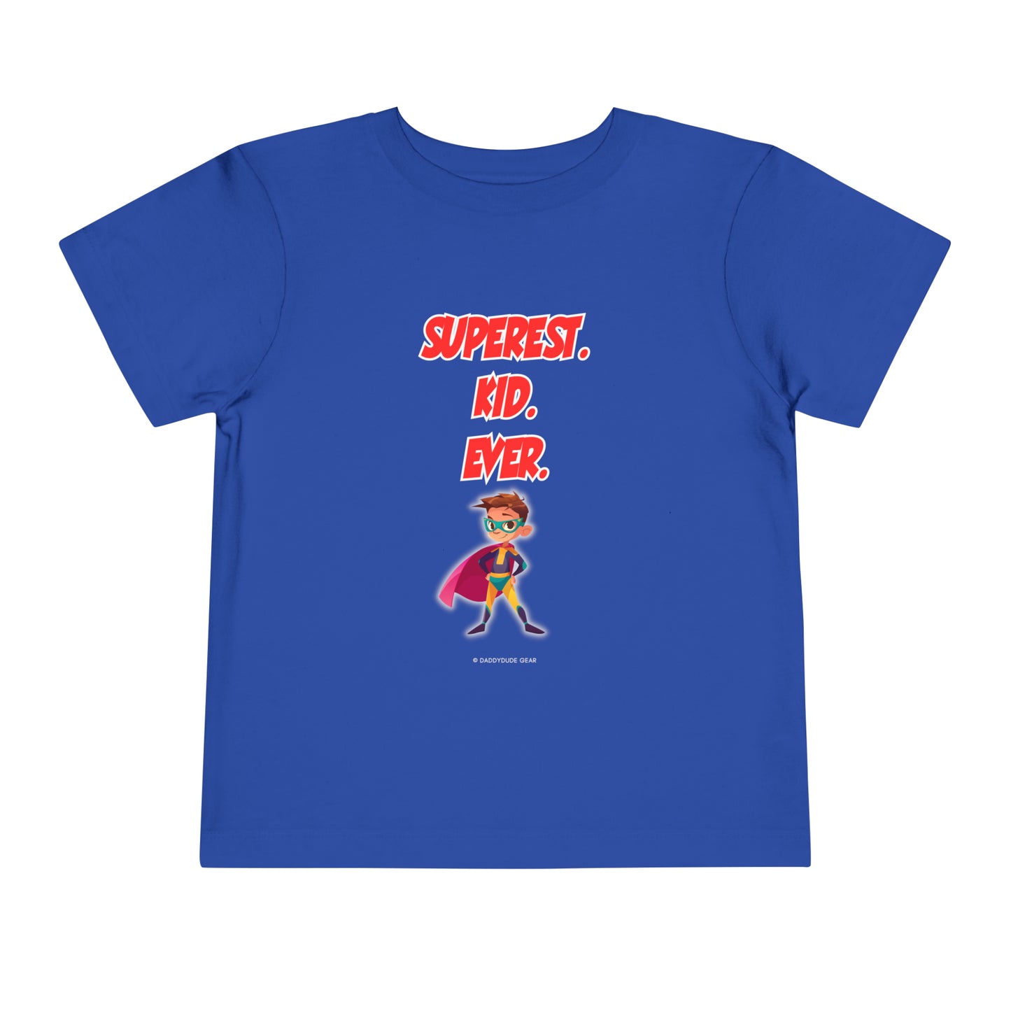 Superest Kid Ever (Toddler tee)