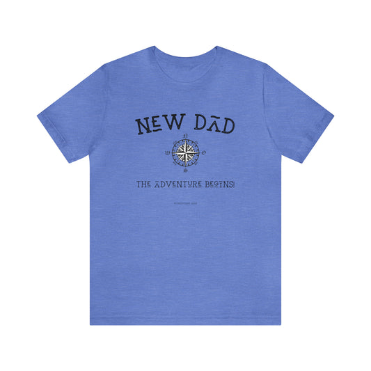 New Dad Adventure Begins (adult tee)