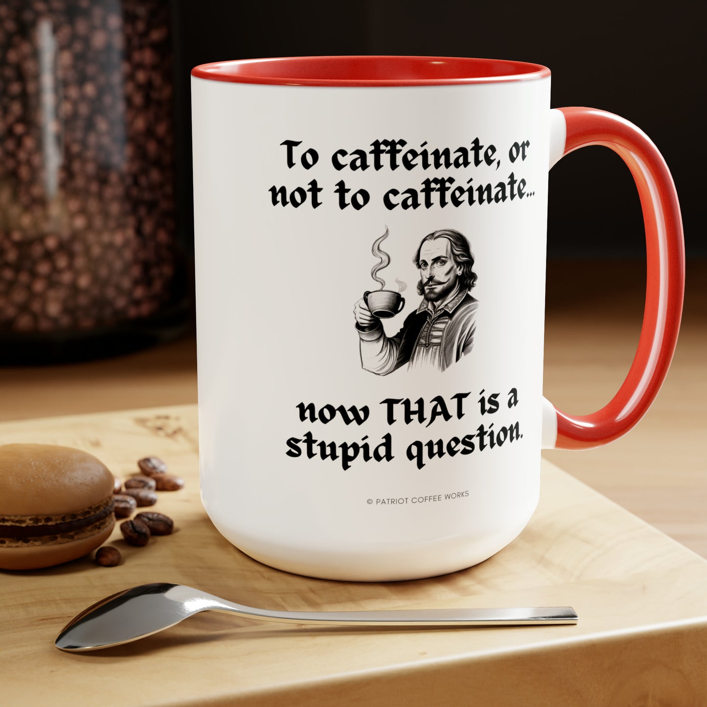 To Caffeinate (mug 15oz)