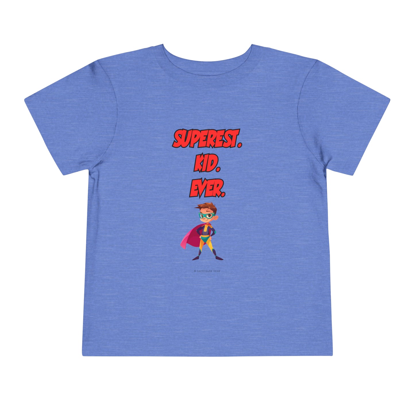 Superest Kid Ever (Toddler tee)