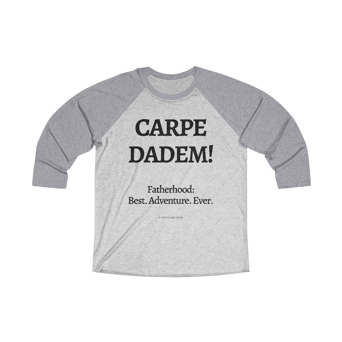 Carpe Dadem!  Best. Adventure. Ever.    (3/4 Sleeve Jersey)