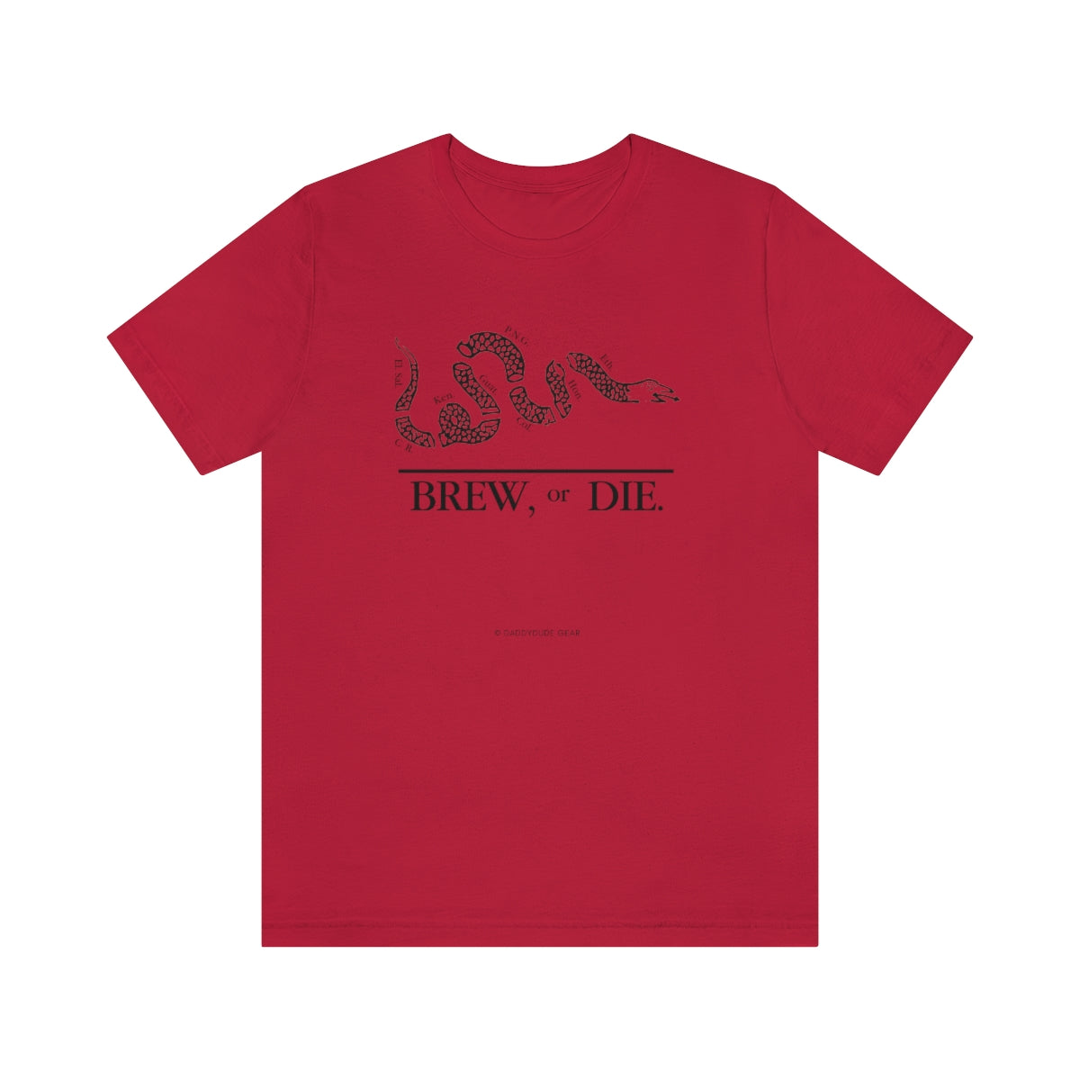 BREW, or DIE.  (tee)