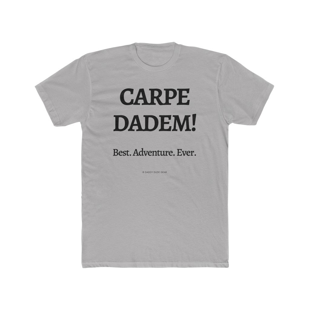 Carpe Dadem!  Best. Adventure. Ever.  (tee)