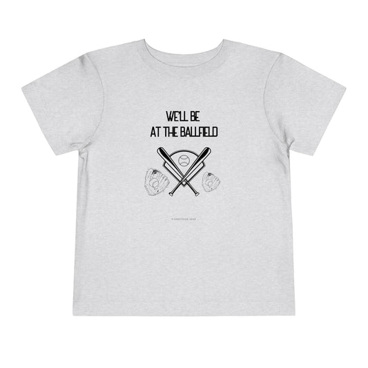 At the Ballfield (Toddler Tee)