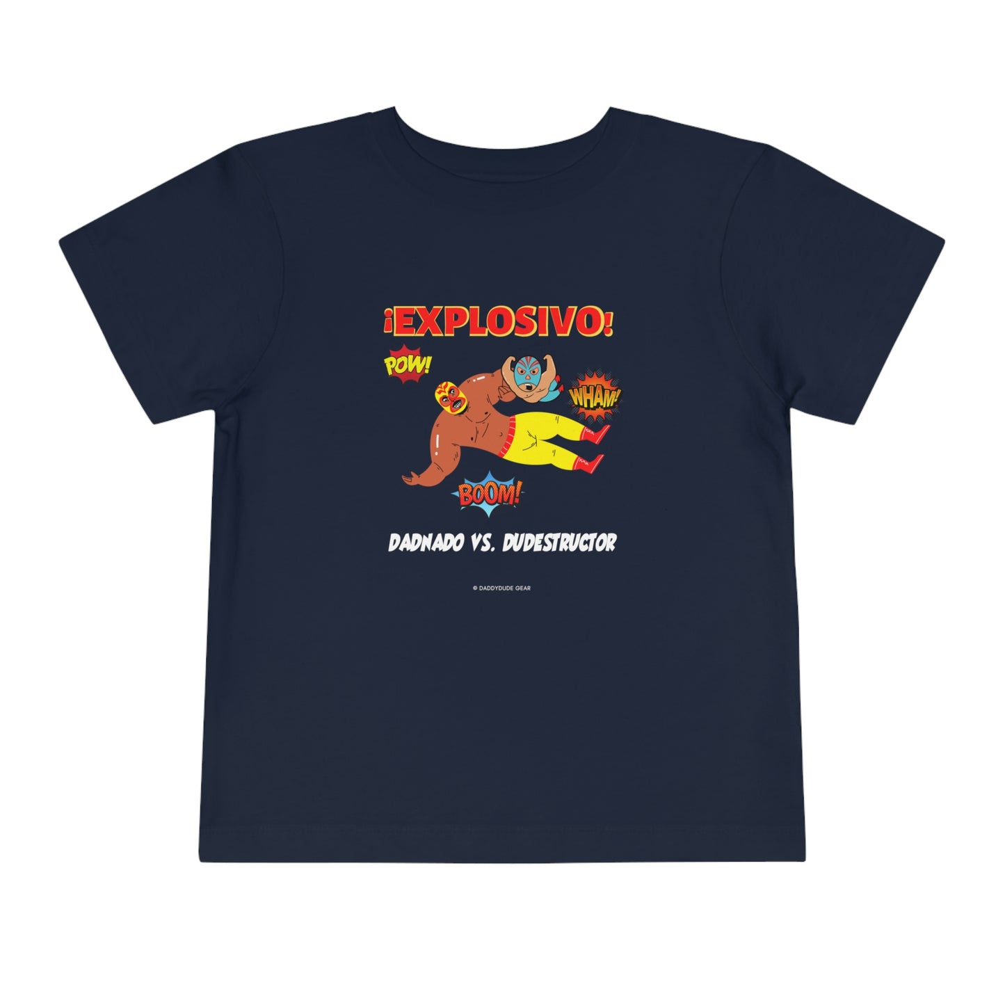 Explosivo! (toddler tee)