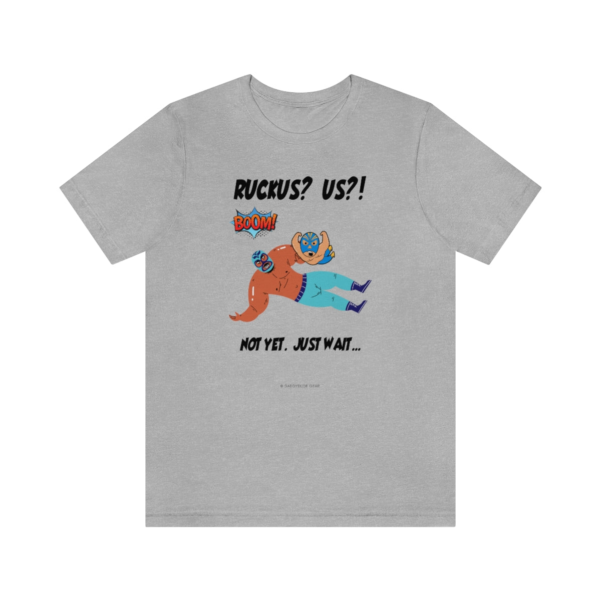 Ruckus? US?! (adult tee)