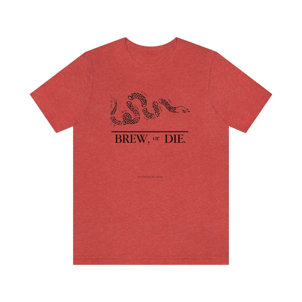 BREW, or DIE.  (tee)