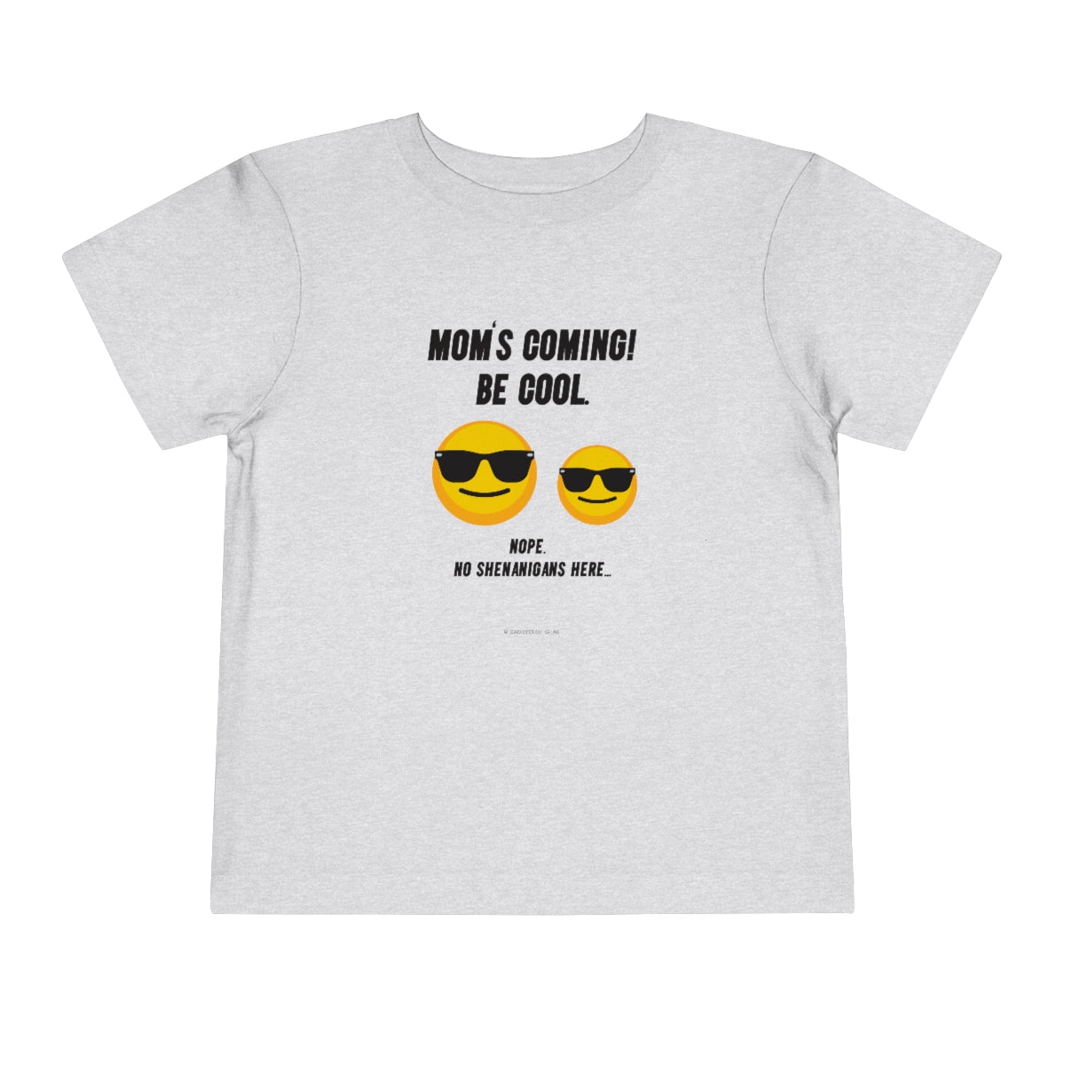 Be Cool!  (toddler tee)