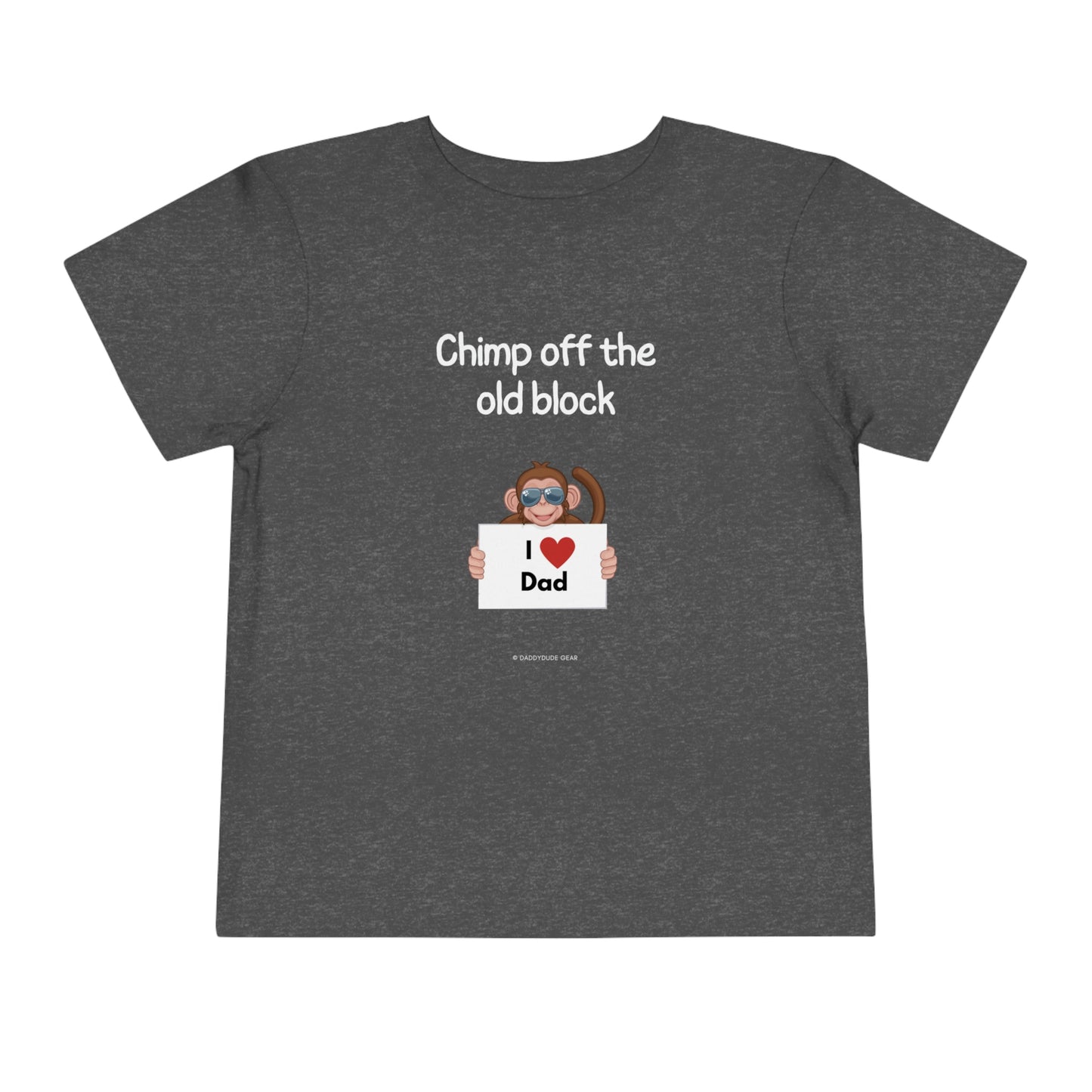 Chimp off the old block (toddler tee)