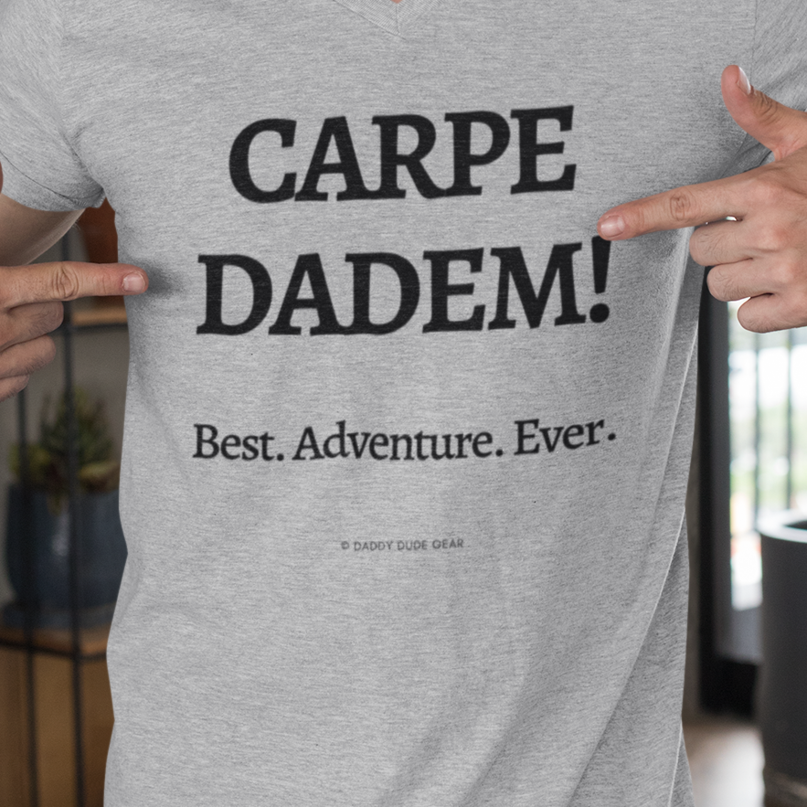 Carpe Dadem!  Best. Adventure. Ever.  (tee)