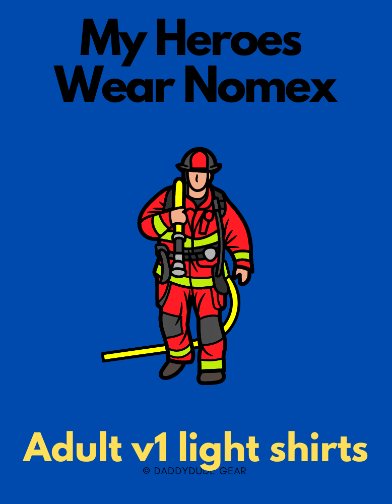 Heroes wear Nomex  -  Coming Soon!