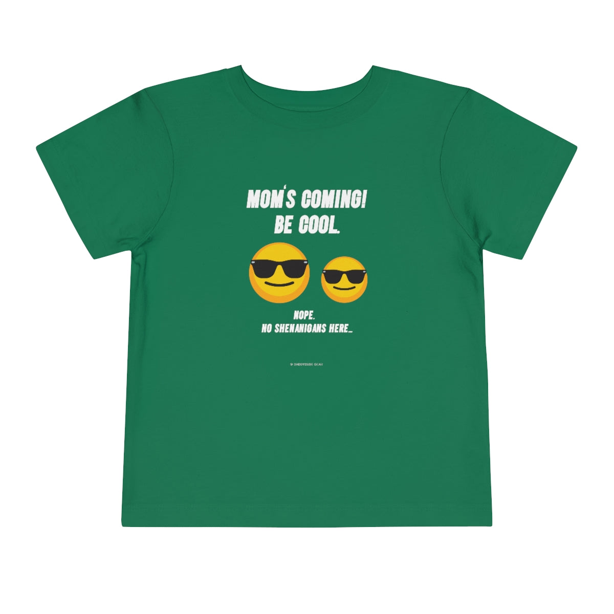 Be Cool!  (toddler tee)