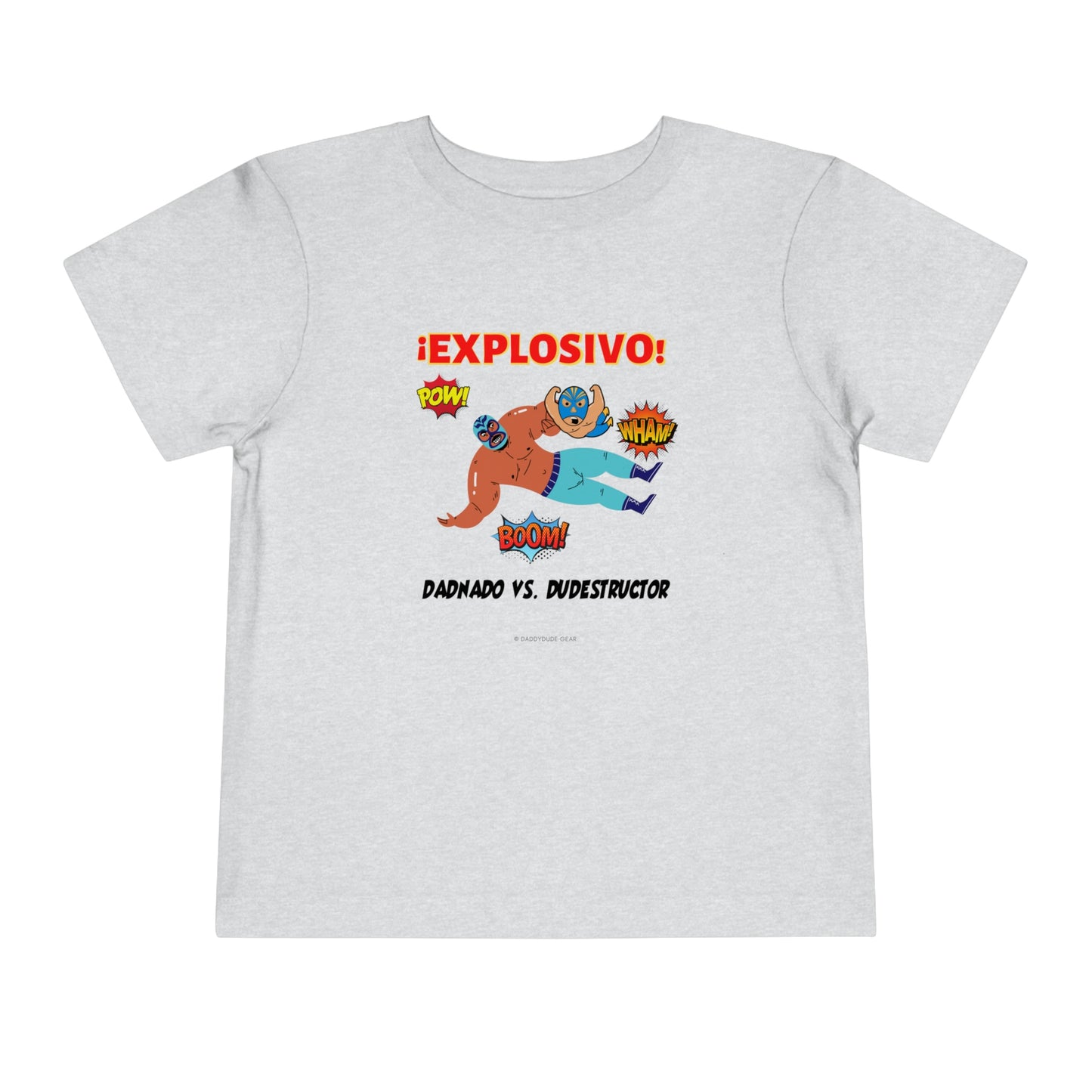 Explosivo! (toddler tee)