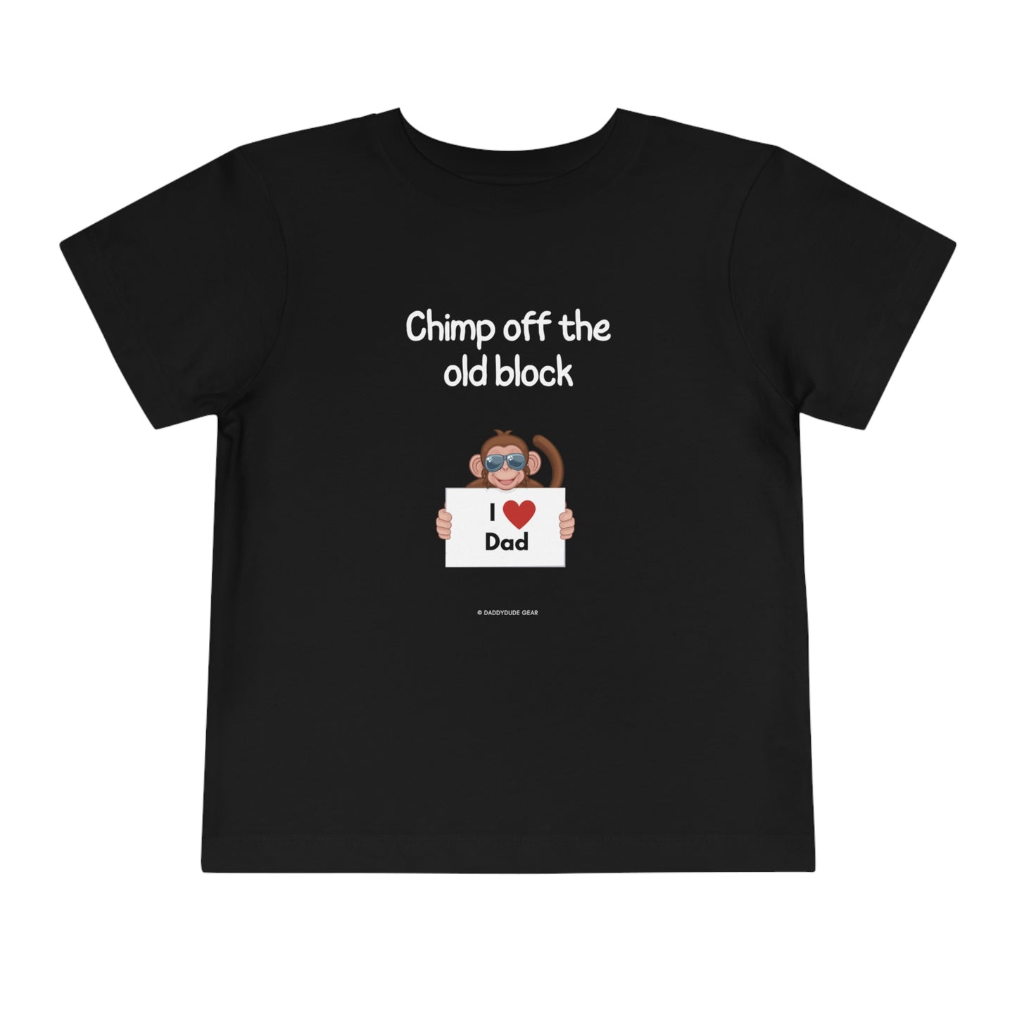 Chimp off the old block (toddler tee)