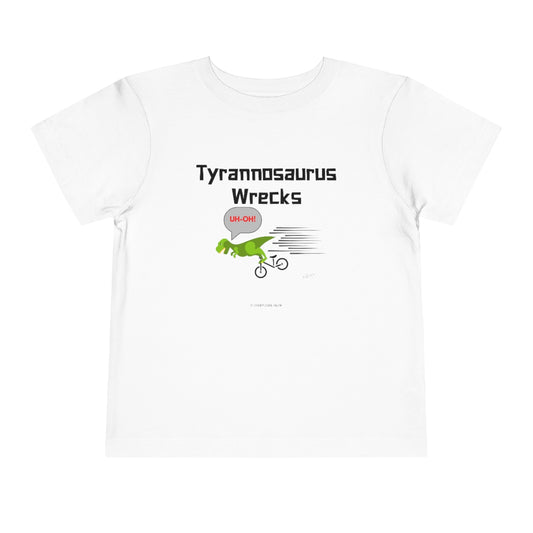 Tyrannosaurus Wrecks his balance bike (toddler tee)