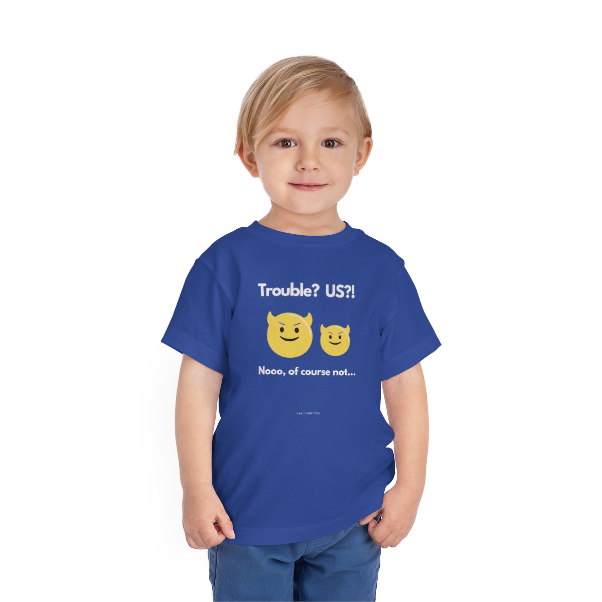 Trouble? US?!  (toddler tee)